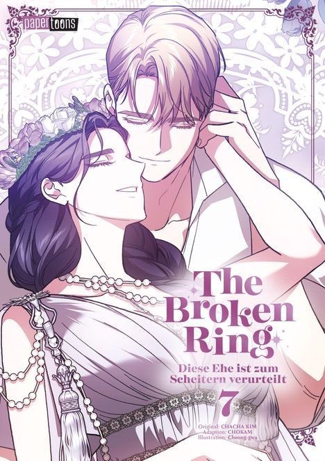 "The Broken Ring: Diese Ehe ist zum Scheitern verurteilt 7". Illustration: Ein Paar in inniger Umarmung, florales Design.