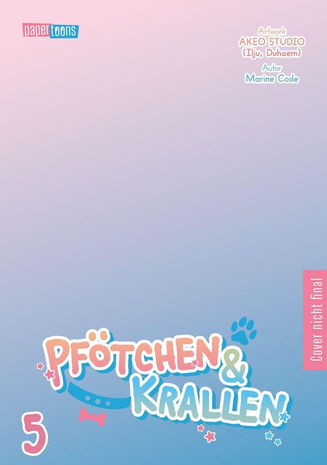 "Pfötchen & Krallen", Artwork von AKEO STUDIO, Autor: Marine Code. Pastellfarbener Hintergrund, verspieltes Design.