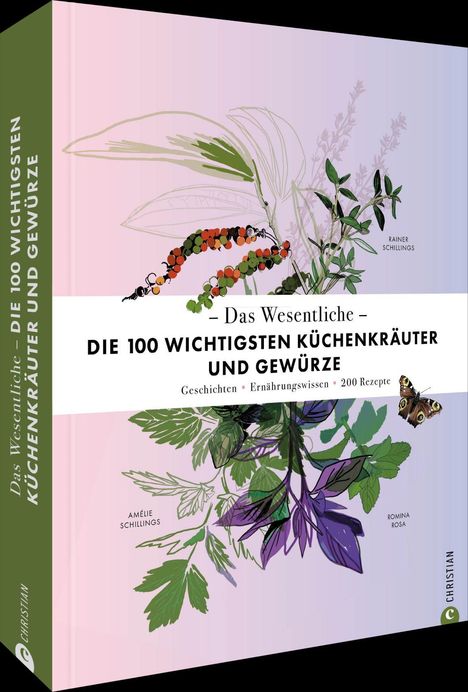 Titel: "Die 100 wichtigsten Küchenkräuter und Gewürze". Illustration von Pflanzen, Schmetterling, rosa Hintergrund.