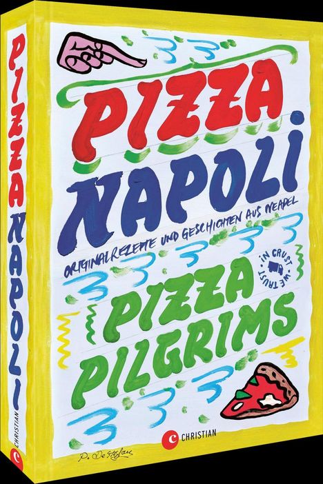 "Pizza Napoli" steht in großen roten Buchstaben. Darunter "Originalrezepte und Geschichten aus Neapel." Verspielte Illustrationen.