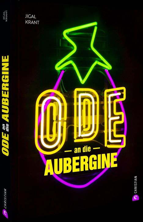 Text: "ODE an die AUBERGINE", "JIGAL KRANT". Eine neonartige Darstellung einer Aubergine.