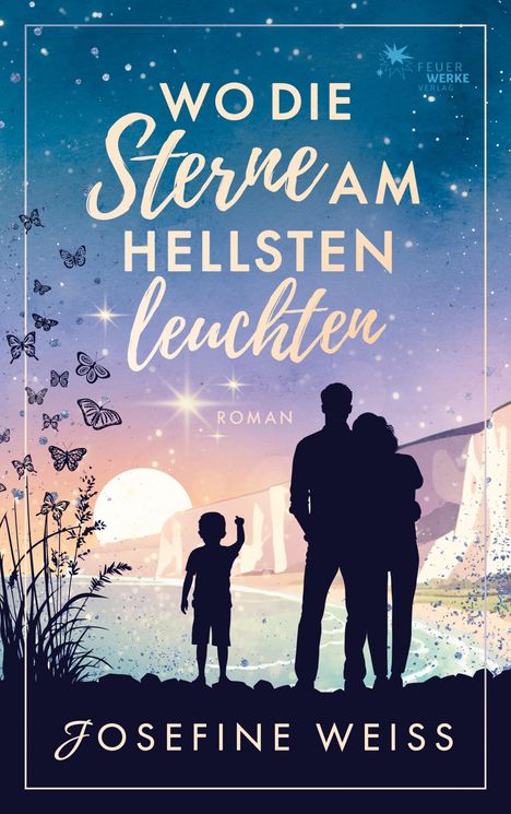 Josefine Weiss: Wo die Sterne am hellsten leuchten, Buch