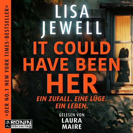 Text: "LISA JEWELL", "IT COULD HAVE BEEN HER", "EIN ZUFALL. EINE LÜGE. EIN LEBEN.", "GELESEN VON LAURA MAIRE".  
Ein Fenster mit einem silhouettierten Mädchen.