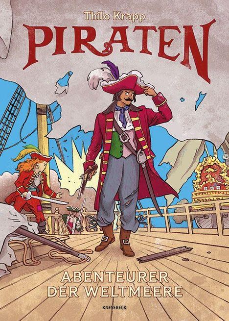 "PIRATEN" und "ABENTEURER DER WELTMEERE". Illustration: Zwei Piraten auf einem Schiff, ein brennendes Schiff im Hintergrund.