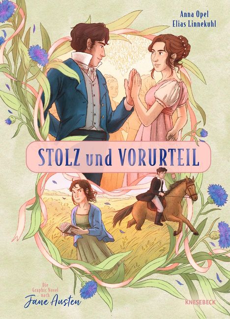 Titel: "STOLZ und VORURTEIL". Oben die Namen "Anna Opel, Elias Linnekuhl". Illustration mit Paar, Blumen und Reiterszene.