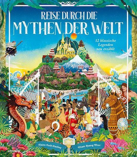 Buchtitel "Reise durch die Mythen der Welt". Bunte Illustration mit Drachen, Figuren und einem Berg mit Tempeln.