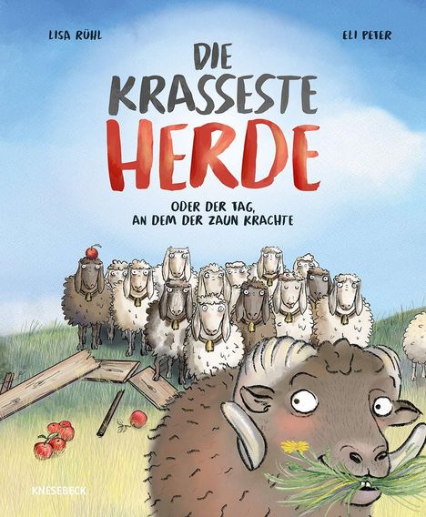 Text: "Die krasseste Herde – Oder der Tag, an dem der Zaun krachte." Eine Herde Schafe, ein Widder kaut Gras.