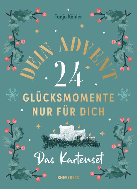 Tanja Köhler: Dein Advent – 24 Glücksmomente nur für dich. Das Kartenset. Illustration mit Kerzen und Stechpalmen.