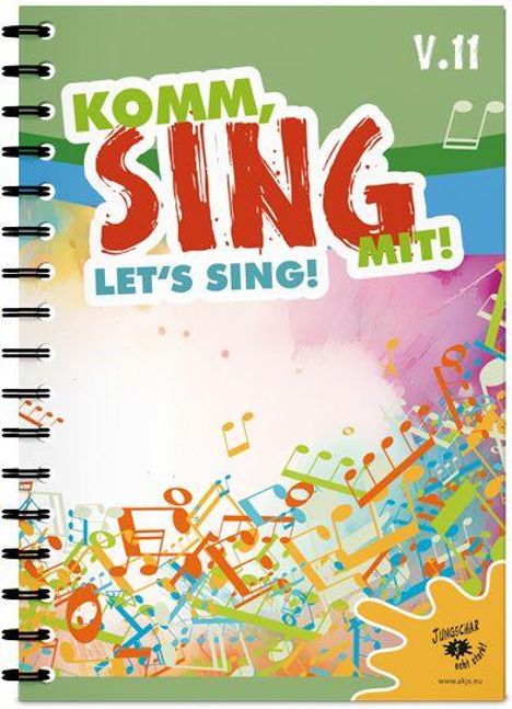 "KOMM, SING MIT! LET'S SING! V.11." Bunte Noten und lebendige Farben, unten ein Logo mit "JUNGSCHAR" und einer Webseite.