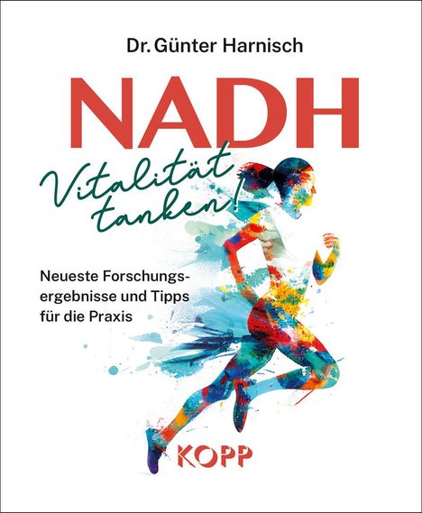Günter Harnisch: NADH: Vitalität tanken!, Buch