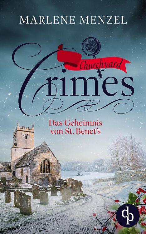 Marlene Menzel: Das Geheimnis von St. Benet's, Buch