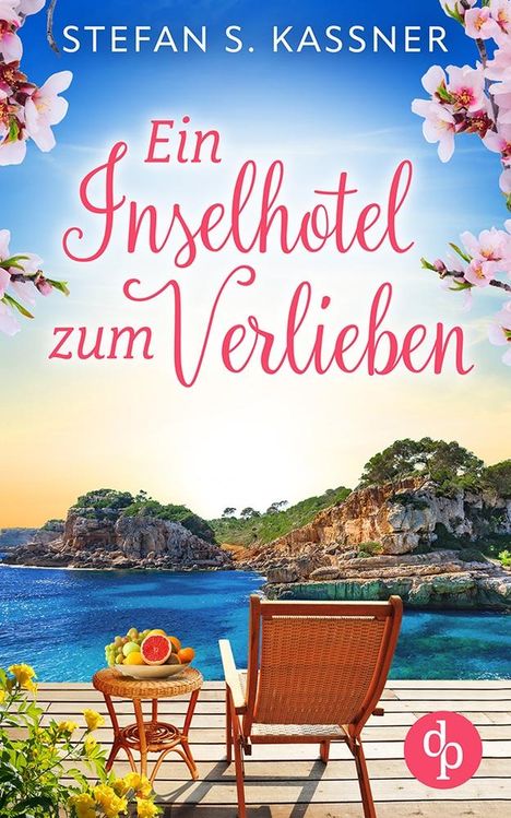 Stefan S. Kassner: Ein Inselhotel zum Verlieben, Buch