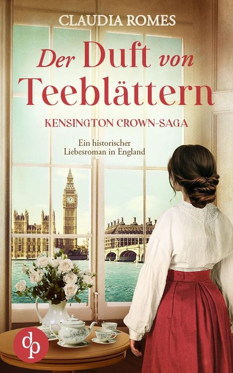 Claudia Romes: Der Duft von Teeblättern, Buch