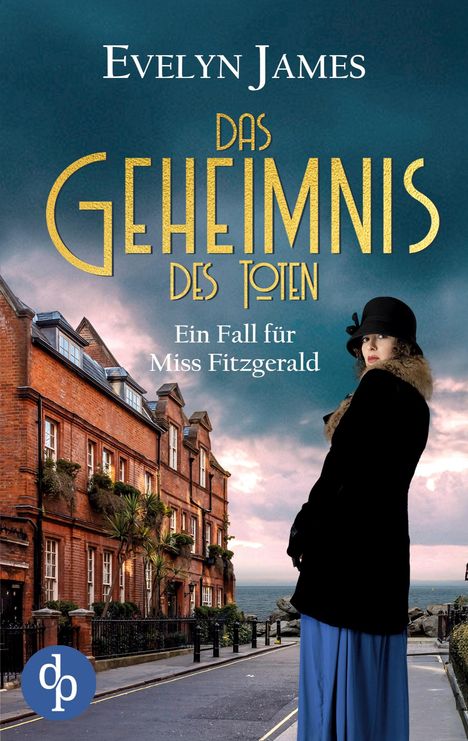 Evelyn James: Das Geheimnis des Toten, Buch