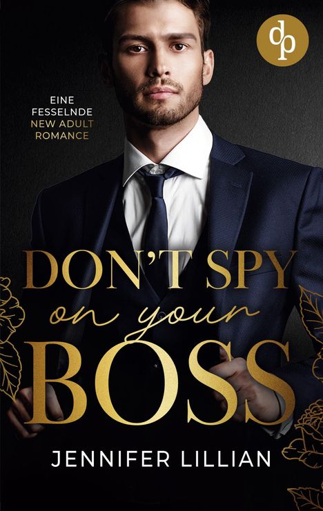 Jennifer Lillian: Don't spy on your Boss, Buch