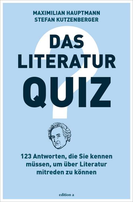 Maximilian Hauptmann: Das Literatur-Quiz, Buch
