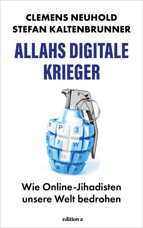 Stefan Kaltenbrunner: Allahs digitale Krieger, Buch