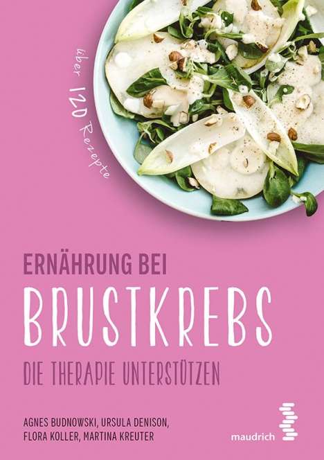 Agnes Budnowski: Budnowski, A: Ernährung bei Brustkrebs, Buch