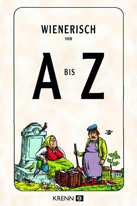 Wienerisch von A bis Z, Buch