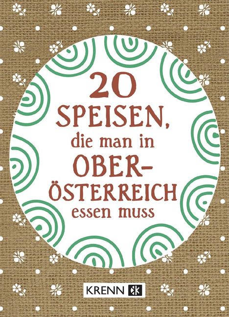 20 Speisen, die man in Oberösterreich essen muss, Buch