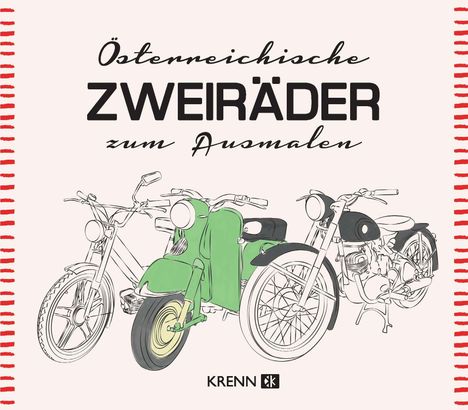 Österreichische Zweiräder zum Ausmalen, Buch