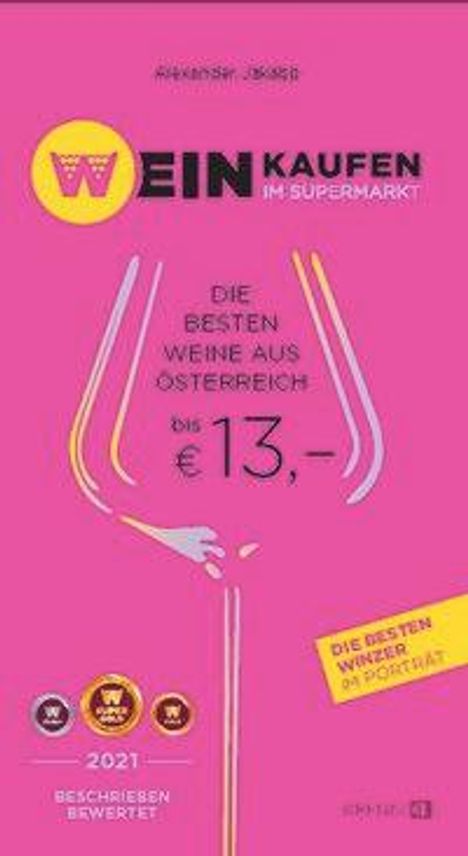 Alexander Jakabb: Weinkaufen im Supermarkt 2021, Buch