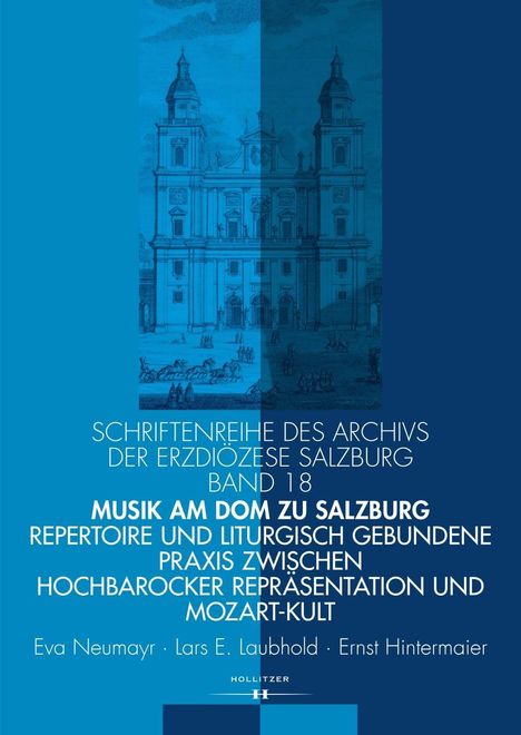 Eva Neumayr: Neumayr, E: Musik am Dom zu Salzburg, Buch