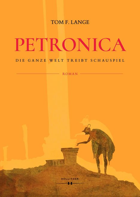 Tom F. Lange: Lange, T: Petronica, Buch