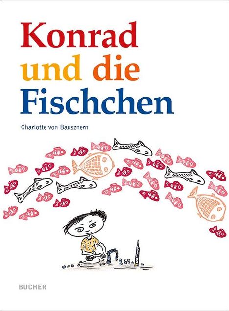 Charlotte von Bausznern: Konrad und die Fischchen, Buch