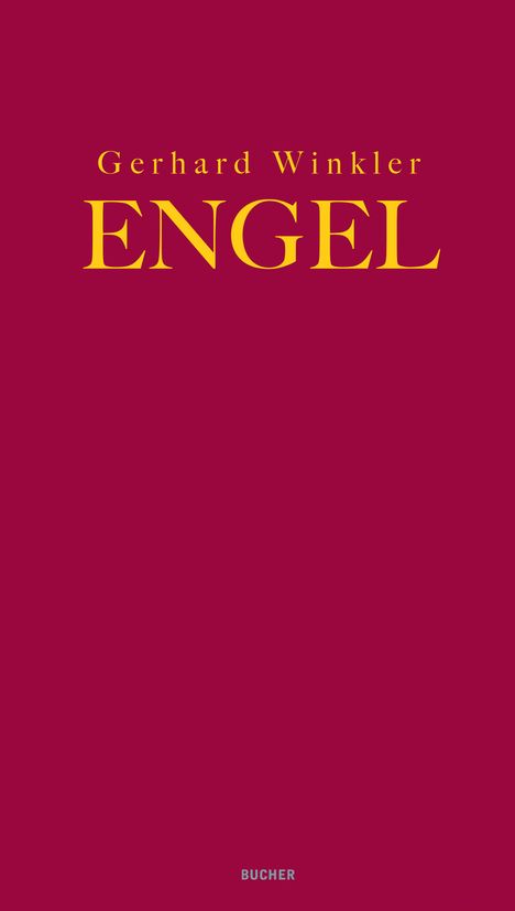 Gerhard Winkler: Winkler, G: Engel, Buch
