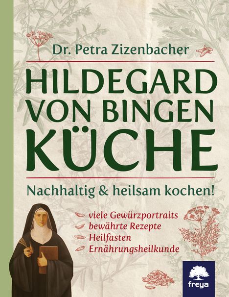Petra Zizenbacher: Hildegard von Bingen Küche, Buch