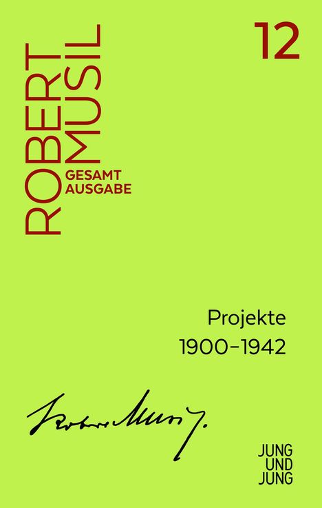 Robert Musil: Projekte 1900-1942, Buch