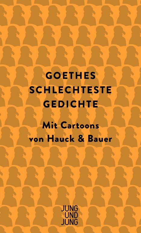 Johann Wolfgang vom Goethe: Goethes schlechteste Gedichte, Buch