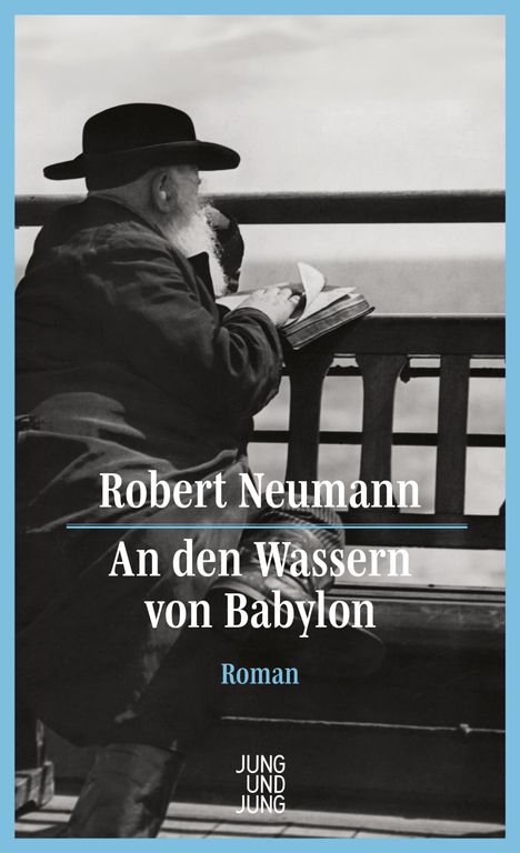 Robert Neumann: An den Wassern von Babylon, Buch