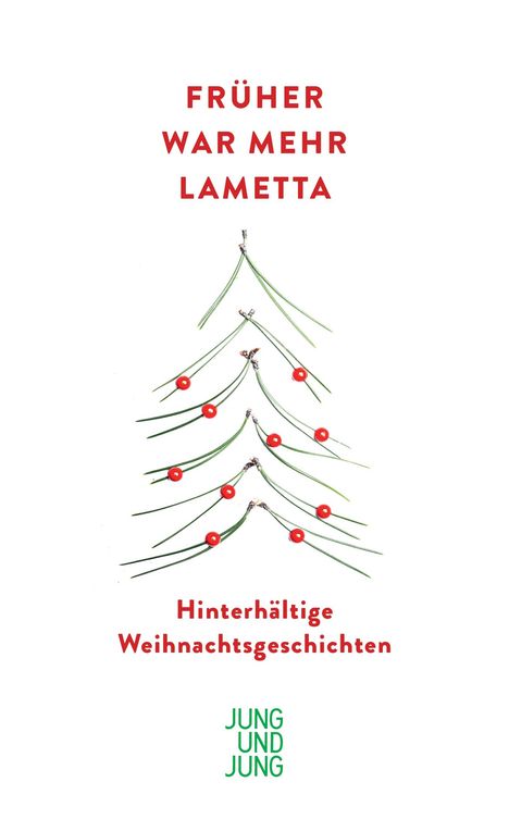 Früher war mehr Lametta, Buch