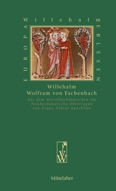 Wolfram Von Eschenbach: Willehalm, Buch