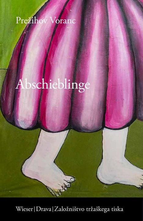 Prezihov Voranc: Abschieblinge, Buch