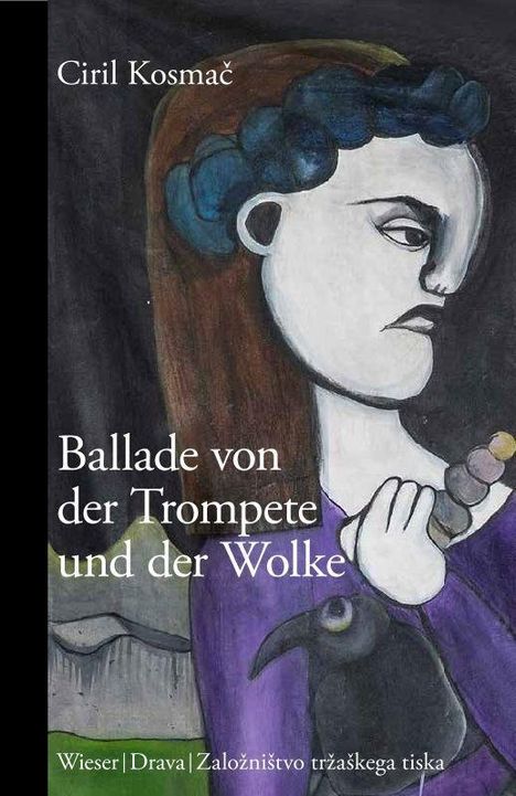 Ciril Kosmac: Ballade von der Trompete und der Wolke, Buch