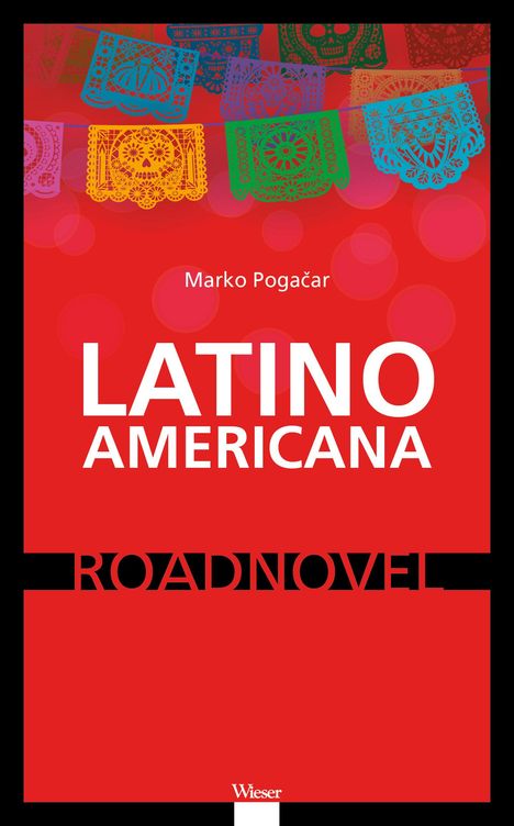 Marko Pogacar: Latinoamericana, Buch