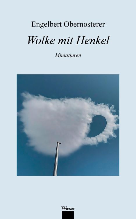 Engelbert Obernosterer: Wolke mit Henkel, Buch