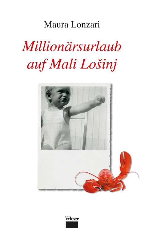 Maura Lonzari: Millionärsurlaub auf Mali Lo¿inj, Buch