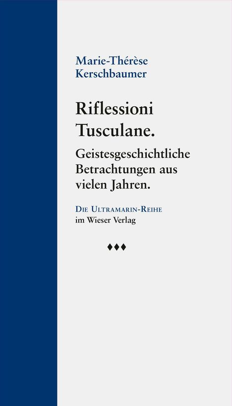 Buchcover mit blauem Streifen links. Text: Marie-Thérèse Kerschbaumer, Riflessoni Tusculane. Wieser Verlag.