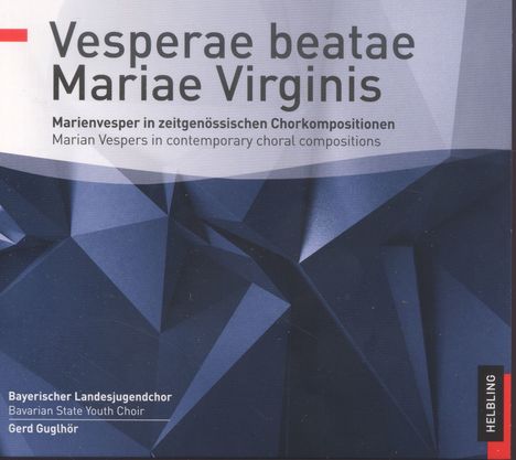 Bayerischer Landesjugendchor - Versperae beatae Mariae Virginis, CD