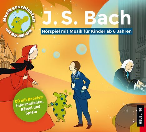 Musikgeschichten mit Re-Mi-Do - Bach, CD