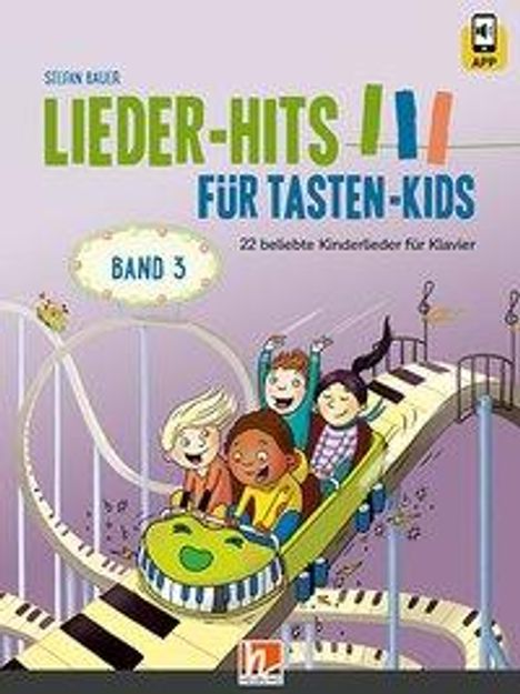 Stefan Bauer: Lieder-Hits für Tasten-Kids, Band 3, Buch