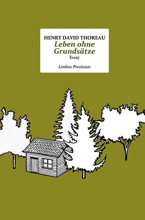 Henry David Thoreau: Leben ohne Grundsätze, Buch