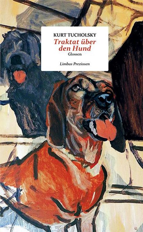 Kurt Tucholsky: Traktat über den Hund, Buch