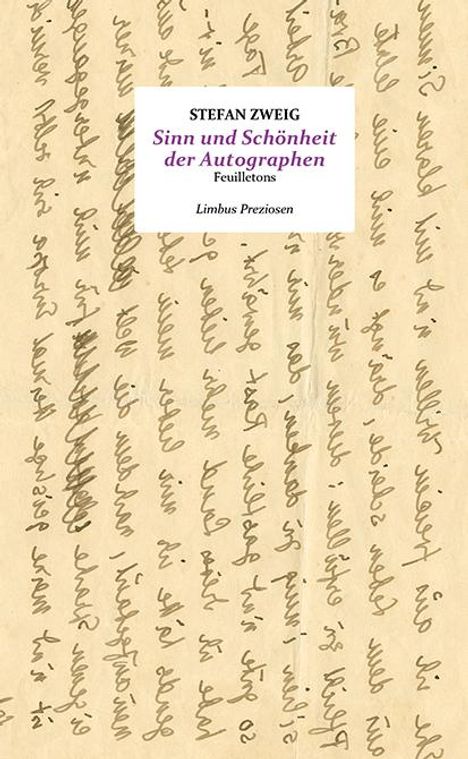 Stefan Zweig: Sinn und Schönheit der Autographen, Buch