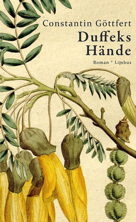 Constantin Göttfert: Duffeks Hände, Buch