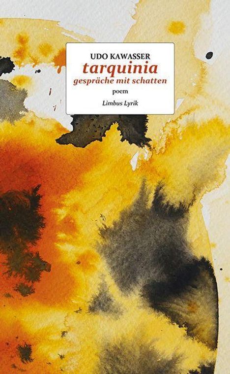 Udo Kawasser: tarquinia - gespräche mit schatten, Buch